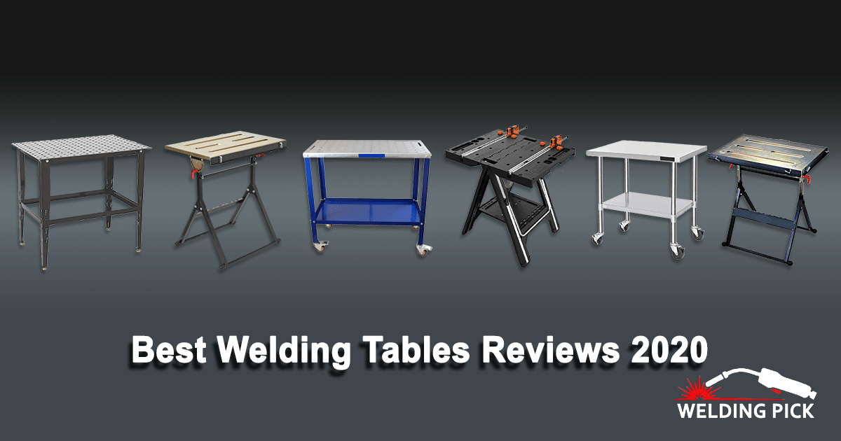 Best Welding Tables Reviews 2020