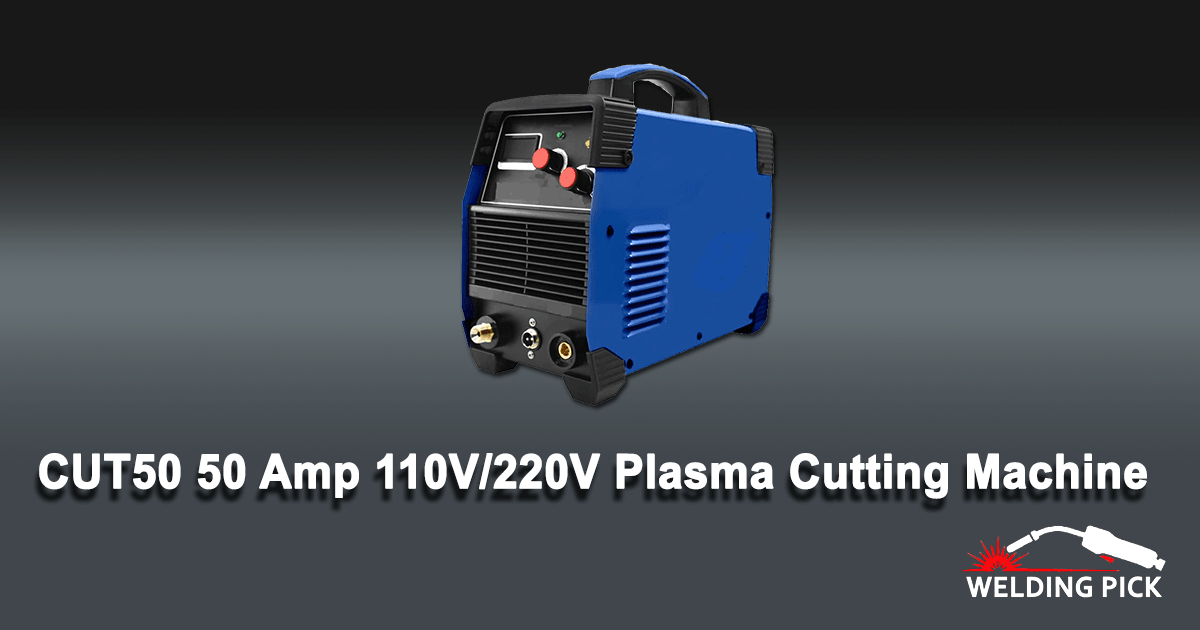 Plasma Cutter, CUT50 50 Amp 110V/220V Cutting Machine Review