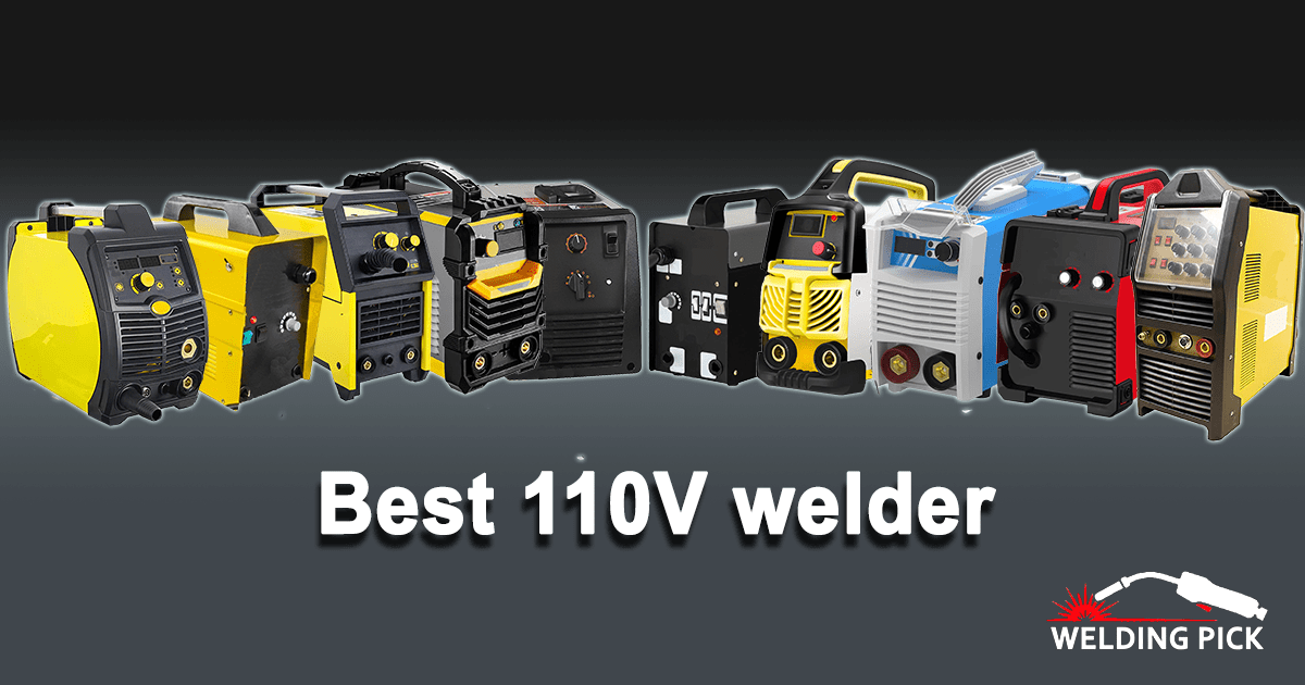 Best 110V Welders